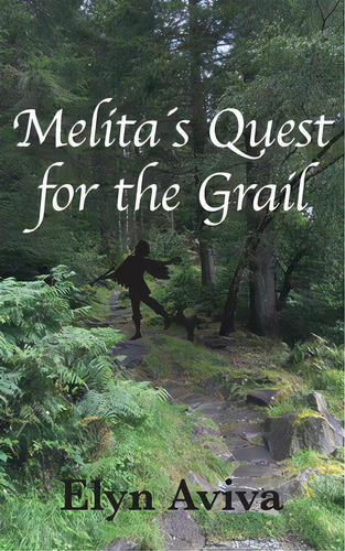 Melitaãâ´s Quest For The Grail, De Aviva, Elyn. Editorial Pilgrims Process Inc, Tapa Blanda En Inglés