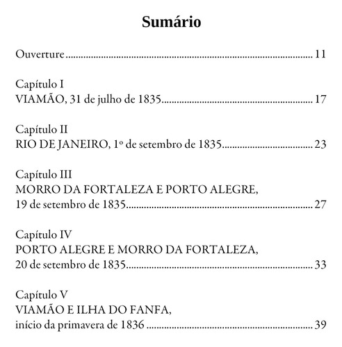 Viamão - A Trincheira Farroupilha