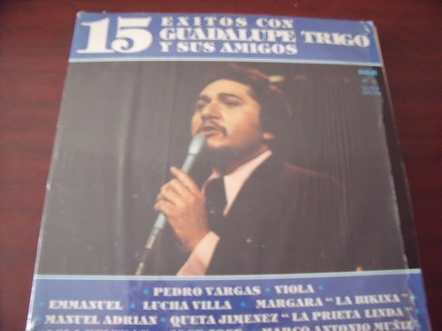 Lp Guadalupe Trigo, Y Sus Amigos 15 Exitos