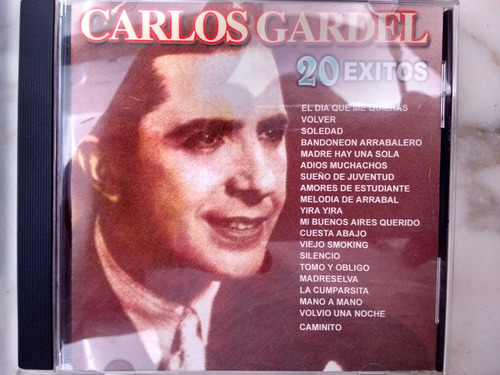 Carlos Gardel 20 Exitos 2005
