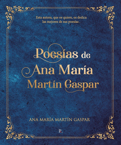 Libro Poesã­as De Ana Marã­a Martã­n Gaspar - Martã­n Gas...