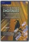 Sistemas Digitales Y Tecnologia De Computadores (2 Edicion)