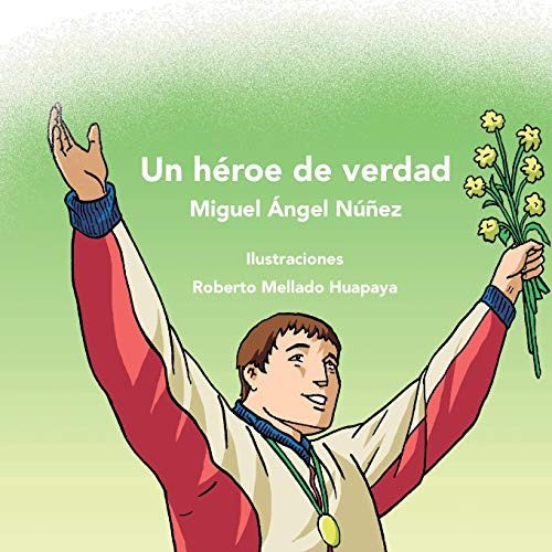 Un Heroe De Verdad