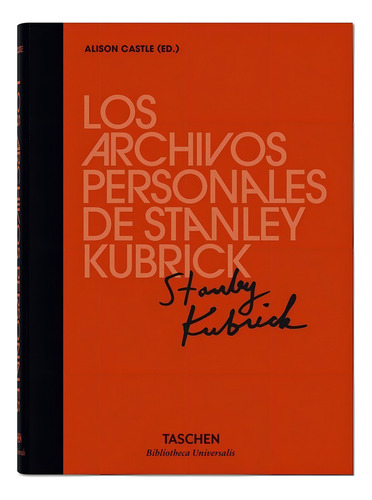 Archivos Personales De Stanley Kubrick, Los - Alison Castle