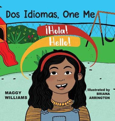 Libro Dos Idiomas, One Me : A Bilingual Reader - Maggy Wi...