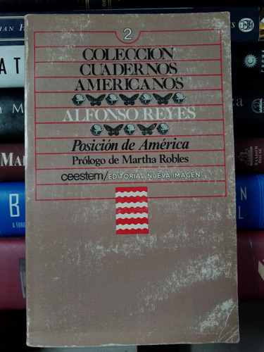 Colección Cuadernos Americanos: Alfonso Reyes 