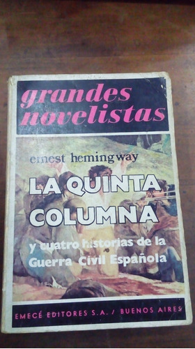 Libro La Quinta Columna Y Cuatro Historias De La G.civil