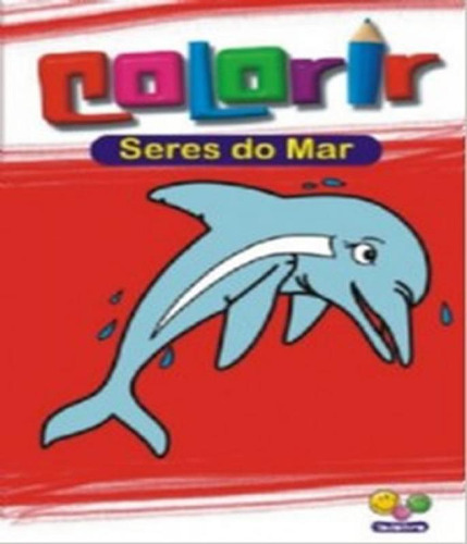 Livro Colorir: Seres Do Mar