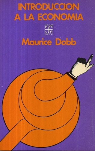 Introducción A La Economía / Maurice Dobb