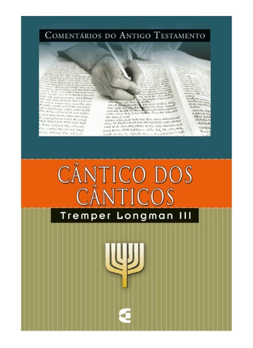 Comentário Do Antigo Testamento - Cântico Dos Cânticos, De T