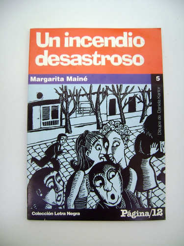 Un Incendio Desastroso Margarita Maine Letra Negra Boedo