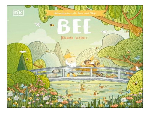 Adventures With Finn And Skip: Bee - Brendan Kearney. Eb08