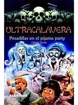 Comprar Pesadillas En El Piyama Party - Sevilla - Albatros - #d