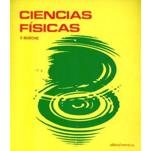 Ciencias Físicas 1º Edicion, De Bueche, Frederick J.. Editorial Reverte, Tapa Blanda En Español