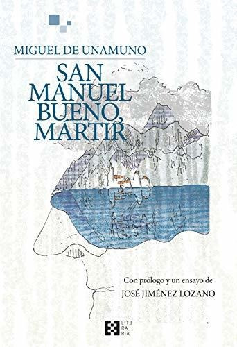 San Manuel Bueno, Mártir, De Miguel De Unamuno. Editorial Encuentro, Tapa Blanda En Español, 9999