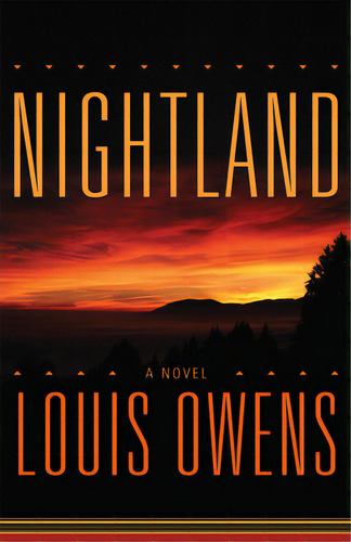 Nightland, De Owens, Louis. Editorial Univ Of Oklahoma Pr, Tapa Blanda En Inglés