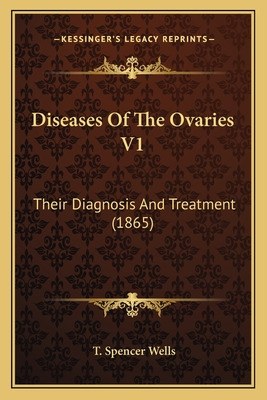 Libro Diseases Of The Ovaries V1: Their Diagnosis And Tre...