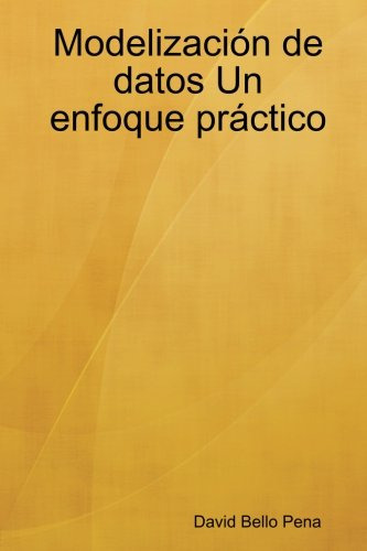 Modelizacion De Datos Un Enfoque Practico