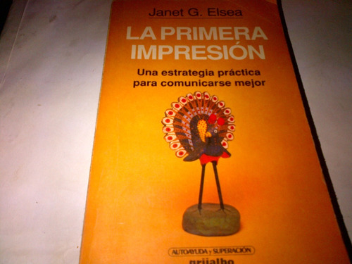 Janet G. Elsea - La Primera Impresion (grijalbo)c42