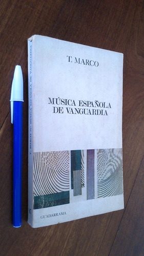 Música Española De Vanguardia - Tomás Marco