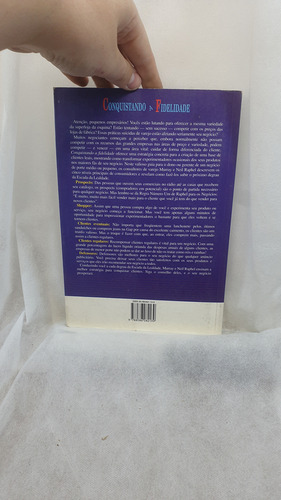 Livro Conquistando A Fidelidade - Murray Raphael ; Neil Raphael - Editora Futura (Usado)