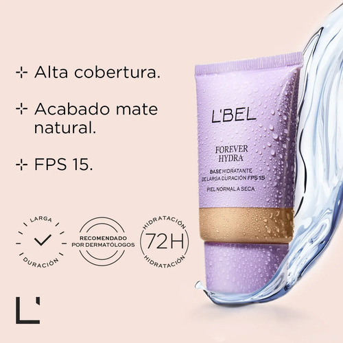 Forever Hydra - Base Hidratante - L'bel