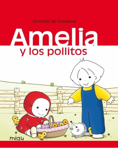 Amelia Y Los Pollitos (t.d)