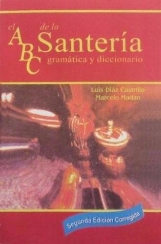 El Abc De La Santería, Libro Digital En Pdf.