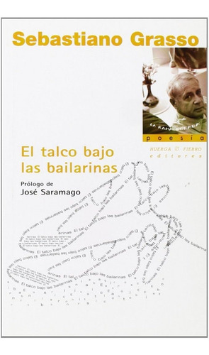 Talco Bajo Las Bailarinas,el - Grasso, Sebastiano