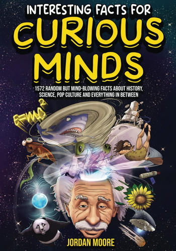 Libro: Datos Interesantes Para Mentes Curiosas: 1572 Random