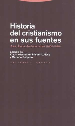 Libro Historia Del Cristianismo En Sus Fuentes. Asia, Áfric