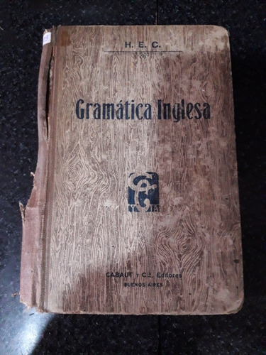 Libro Gramática Inglesa Luis Bascary Newton 1926