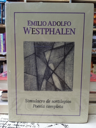 Emilio Adolfo Westphalen - Simulacro De Sortilegios 