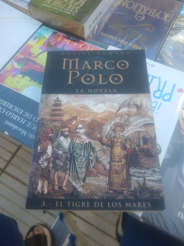El Tigre De Los Mares Marco Polo Muriel Romana A11
