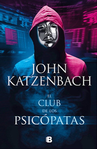 Libros: El Club De Los Psicópatas