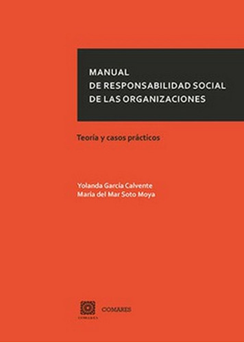 Manual De Responsabilidad Social De Las Organizaciones Teo -