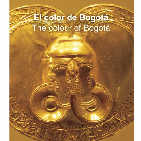 Libro El Color De Bogota The Colour Of Bogota