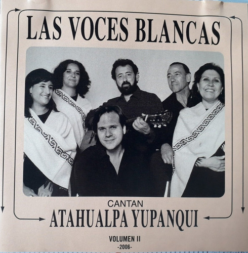 Las Voces Blancas - Cantan Atahualpa Yupanqui Vol 2 Cd Kktus