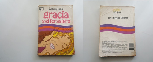 Gracia Y El Forastero Guillermo Blanco