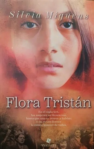 Flora Tristán - Miguens, Silvia