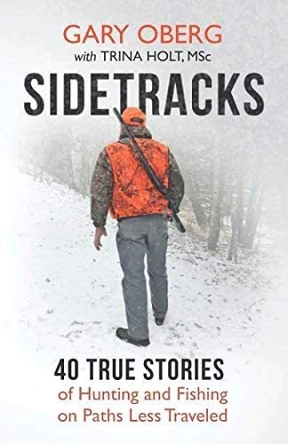 Libro: Sidetracks: 40 Historias Reales Caza Y Pesca