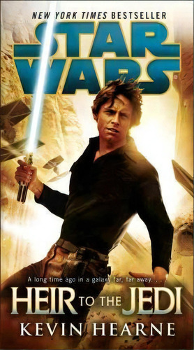 Star Wars: Heir To The Jedi, De Kevin Hearne. Editorial Del Rey Books, Tapa Blanda En Inglés