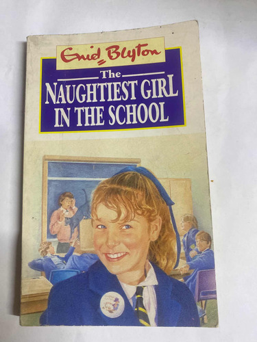 Libro Naughtiest Girl In The School (Usado)