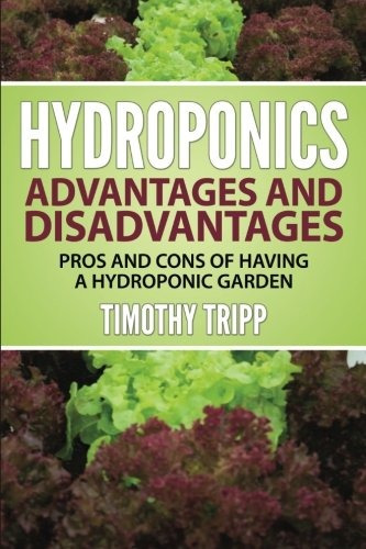 Hydroponics Advantages And Disadvantages Pros And Cons Of Ha