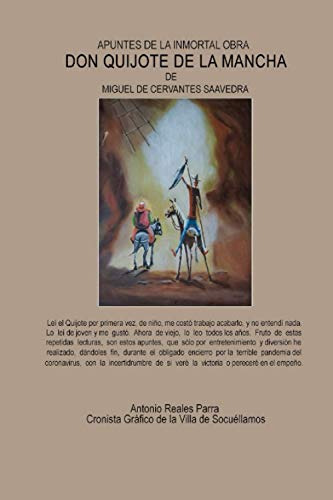 Apuntes De La Inmortal Obra Don Quijote De La Mancha De Migu