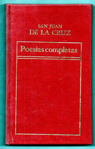 Poesías Completas - San Juan De La Cruz