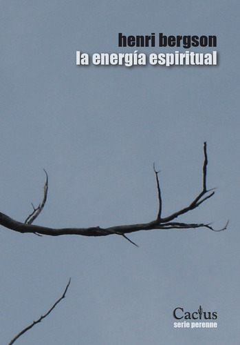 Energia Espiritual, La - Bergson, Henri