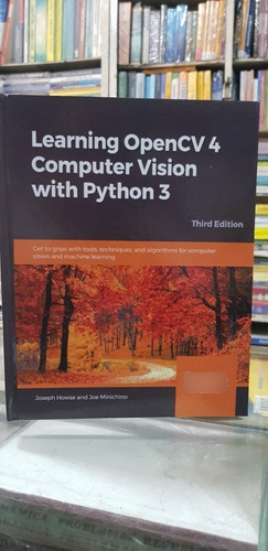 Learning Opencv 4 Computer Vision With Python3(joseph Howse)