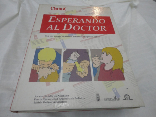 Esperando Al Doctor Clarín - 1994