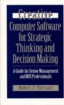 Libro Creative Computer Software For Strategic Thinking A...